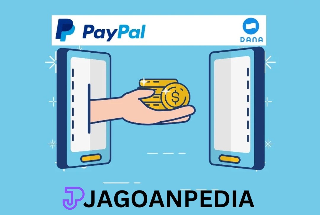 Cara Mudah Transfer Saldo Dari PayPal Ke DANA Atau Emoney Lainya